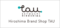 Hiroshima Brand Shop TAU